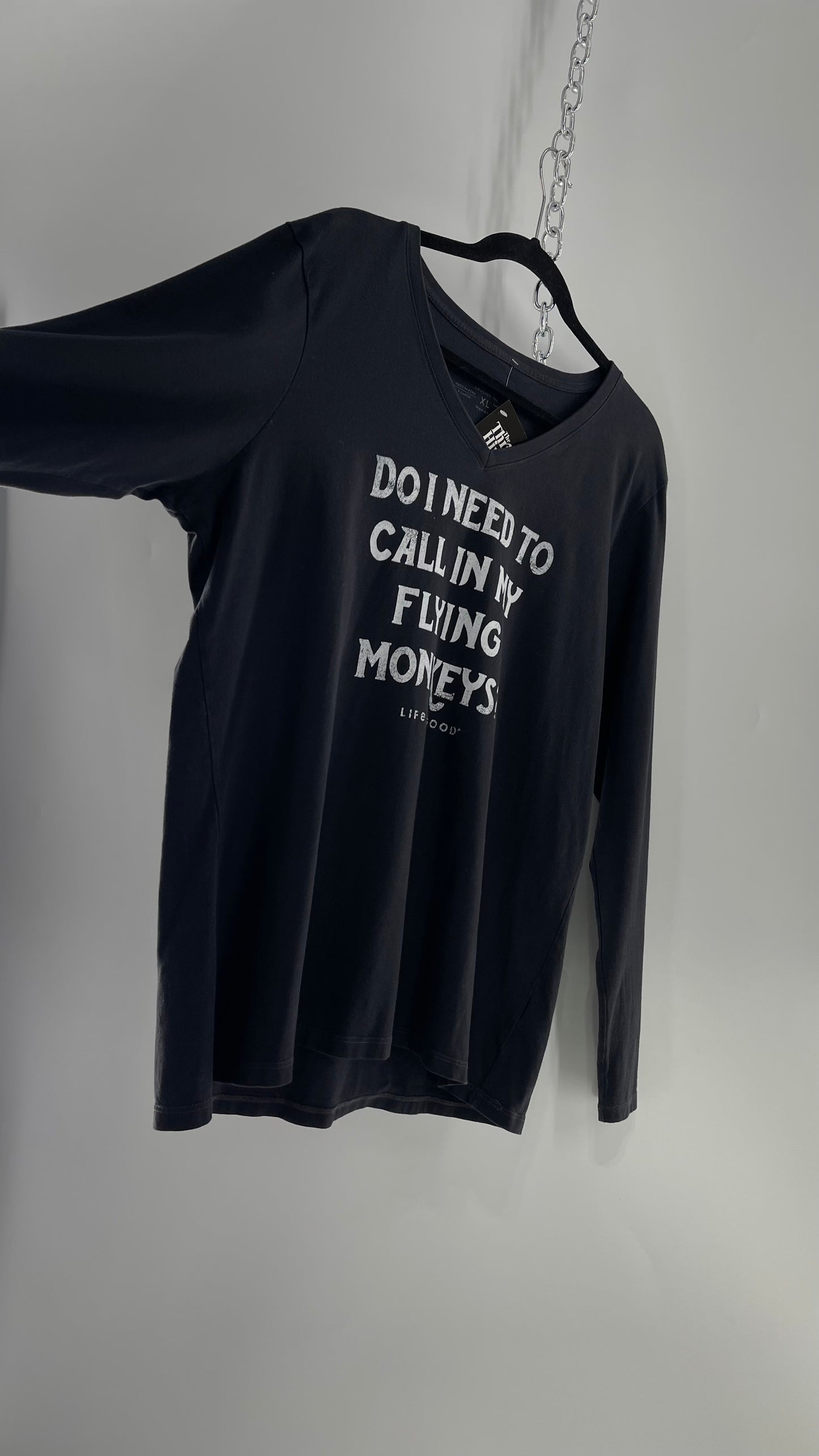 LIFE IS GOOD “Do I need to call in my Flying Monkeys?” T Shirt (XL)