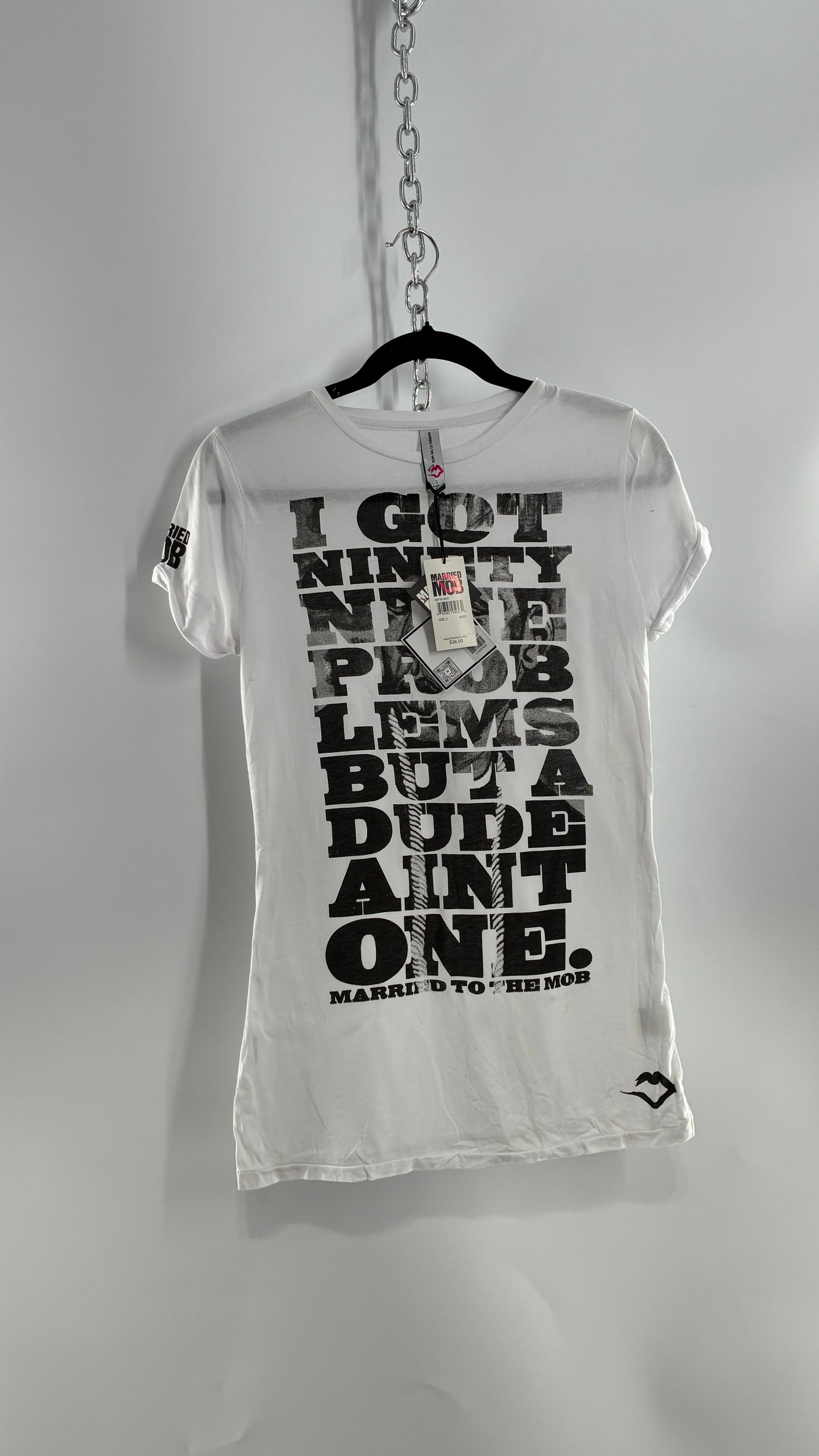 Vintage MARRIED TO THE MOB “I got 99 Problems But a Dude Ain’t One” White (Small)