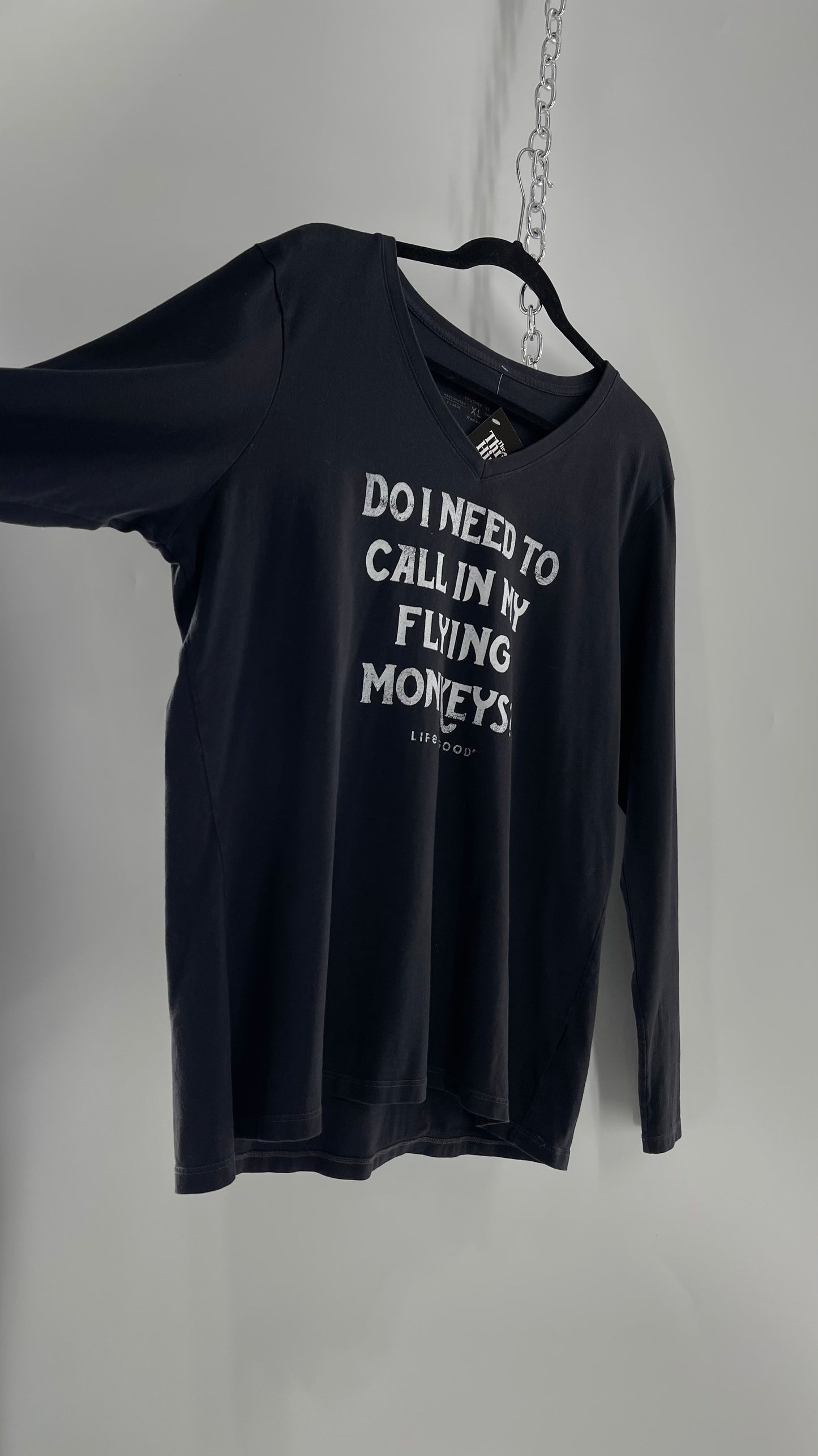 LIFE IS GOOD “Do I need to call in my Flying Monkeys?” T Shirt (XL)
