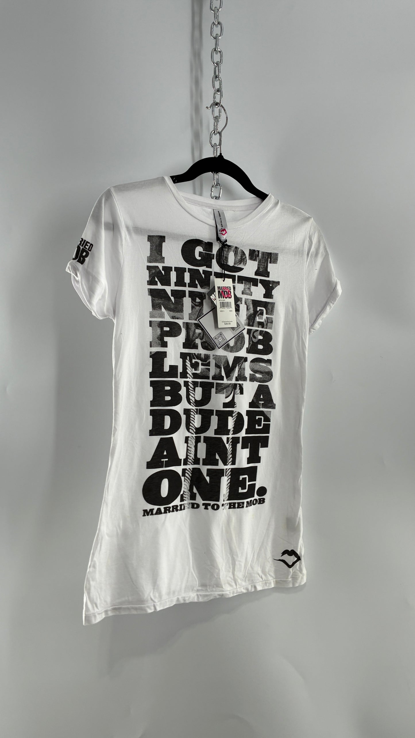 Vintage MARRIED TO THE MOB “I got 99 Problems But a Dude Ain’t One” White (Small)
