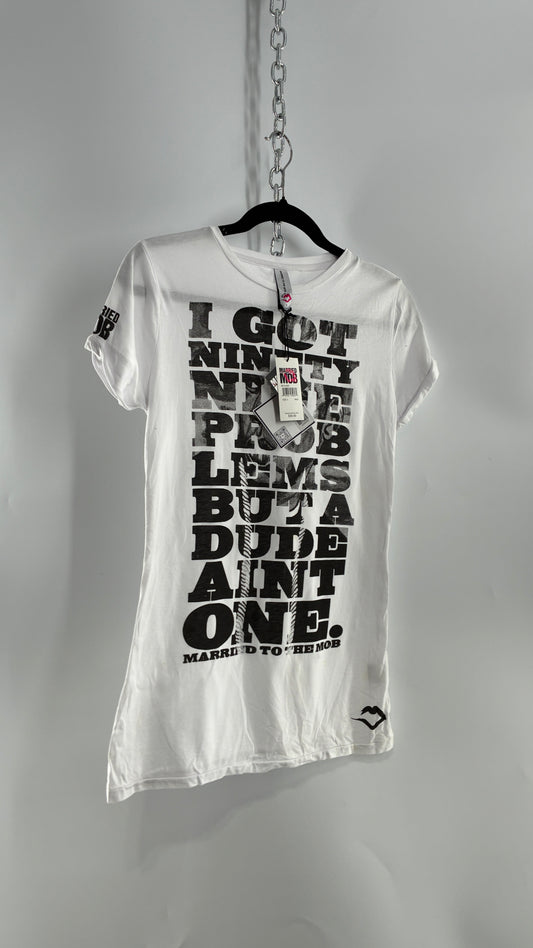 Vintage MARRIED TO THE MOB “I got 99 Problems But a Dude Ain’t One” White (Small)