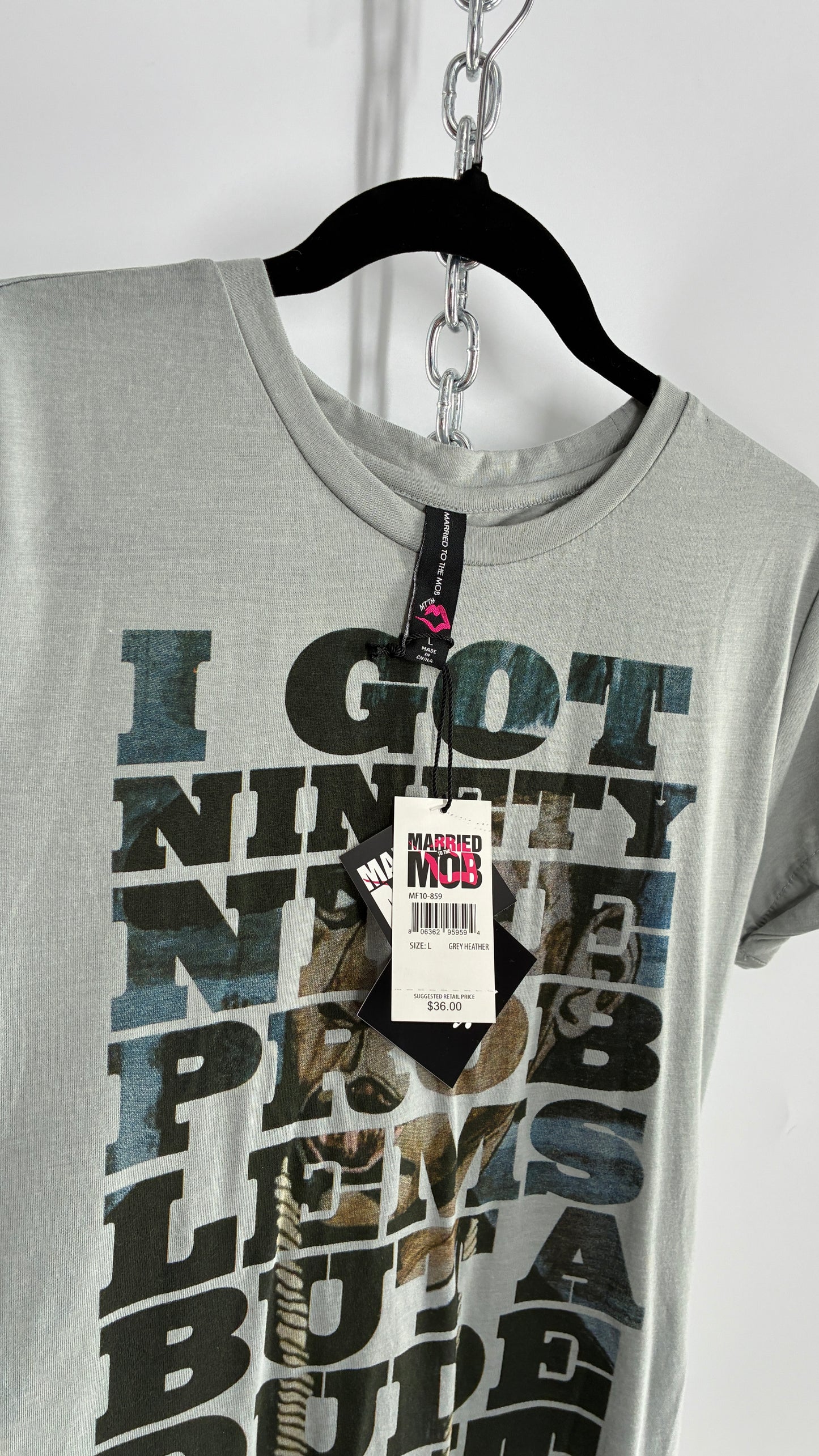 Vintage MARRIED TO THE MOB “I got 99 Problems But a Dude Ain’t One” Grey (Large)